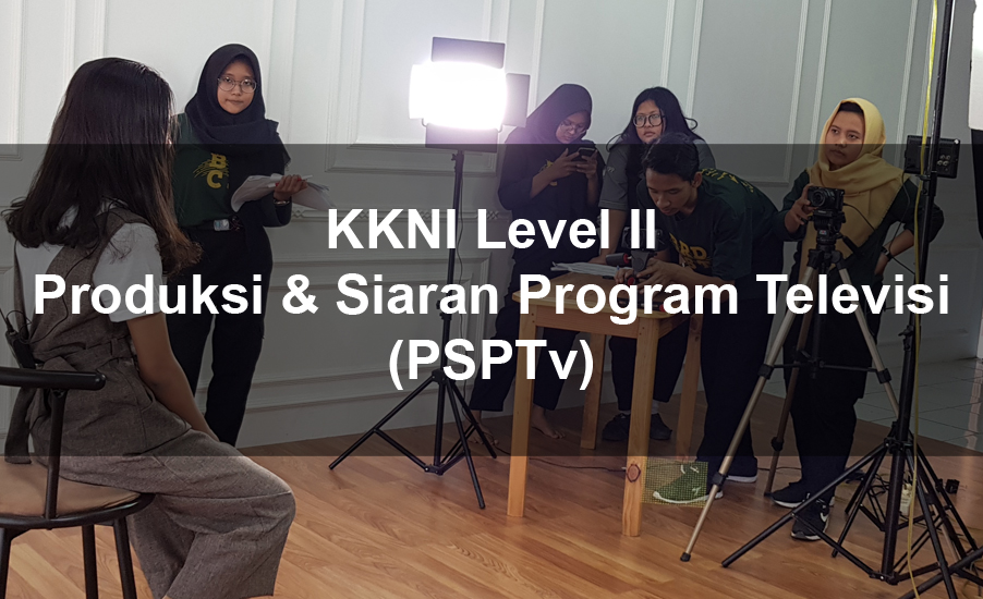 Produksi dan Siaran Program Televisi