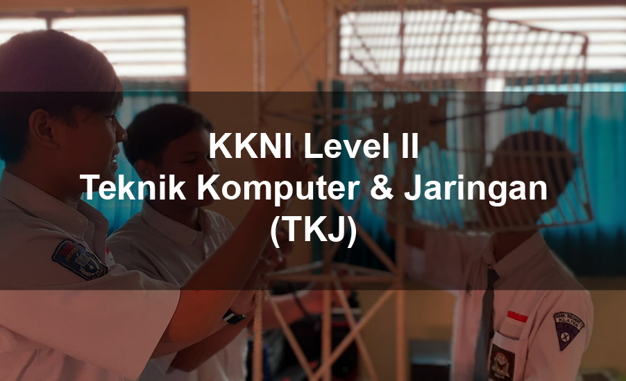 Teknik Komputer dan Jaringan